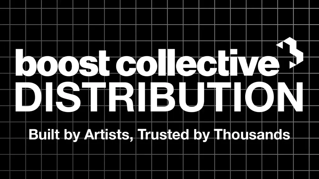 Boost Collective Distribution: Built by Artists, Trusted by Thousands